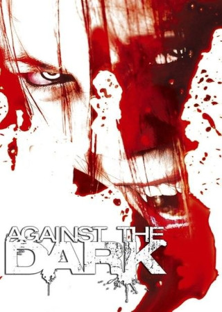 Against the Dark (2009) Hindi Dubbed
