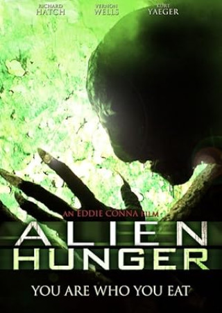 Alien Hunger (2017) Hindi Dubbed Movie
