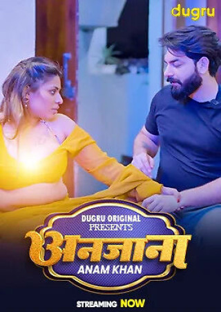 Anjana (2025) Anam Khan Dugru Hot Short Films