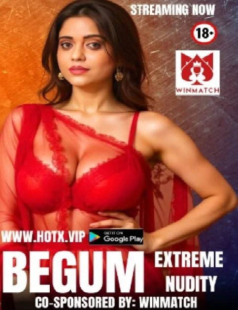 Begum Uncut (2025) HotX Hindi Short Film