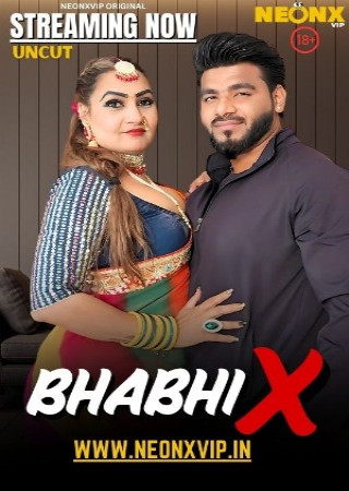 Bhabhi X (2025) Hindi NeonX Short Films