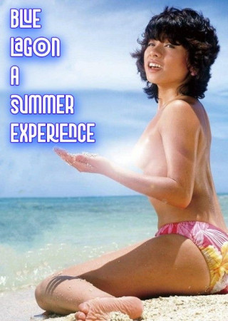 Blue Lagoon A Summer Experience (1981) Japanese Movie (18+)