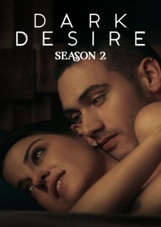 Dark Desire (2022) Season 2 Complete Hindi Dubbed Series