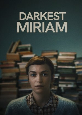 Darkest Miriam (2024) English