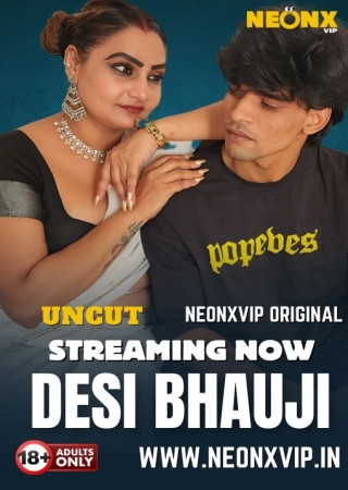 Desi Bhauji (2025) NeonX Short Film