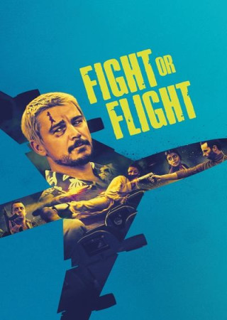 Fight or Flight (2024) Hindi Dubbed Movie