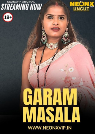 Garam Masala (2025) Hindi NeonX Short Films