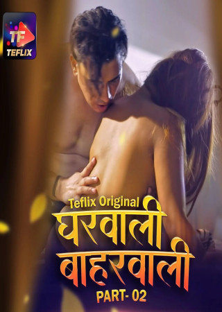 Gharwali Baharwali (2025) Hindi Season 01 Episode (03-04) TeFlix WEB Series
