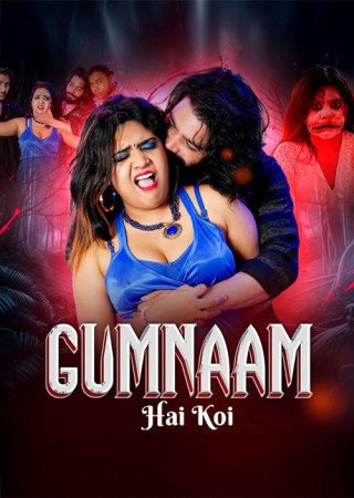 Gumnaam Hi Koi (2025) MoodX Hindi Hot Short Film