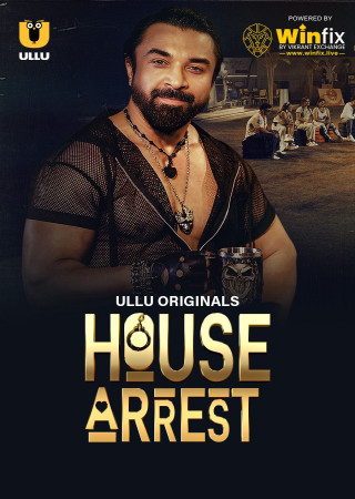 House Arrest (2025) Hindi Season 01 Episodes 7 ULLU WEB Series