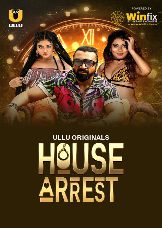 House Arrest (2025) Season 1 Episode 19 ULLU Originals Series