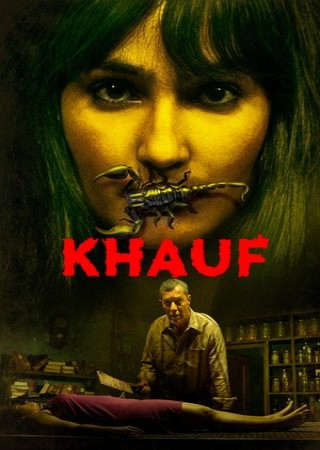 Khauf (2025) Season 1 E1-E8 Hindi Web Series