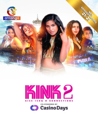 Kink (2025) Atrangii Season 02 Part 5 Hindi Web Series