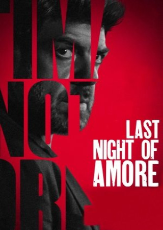 Last Night of Amore (2023) Hindi ORG Dubbed