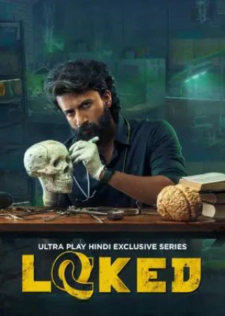 Locked (2020) Season 1 Web Series Hindi Complete