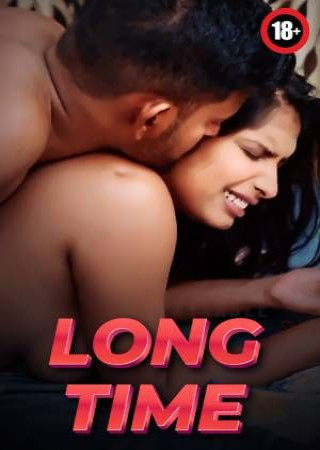 Long Time (2025) Hindi Uncut Short Film