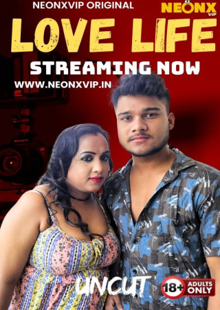 Love Life (2025) NeonX Short Film