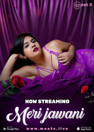 Meri Jawani (2025) Hindi MeetX Short Films