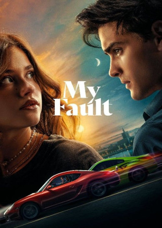 My Fault (2023) Hindi ORG. Dubbed