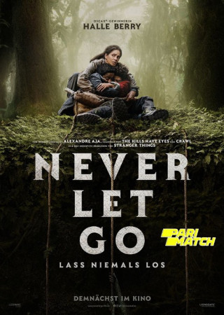 Never Let Go (2024) English
