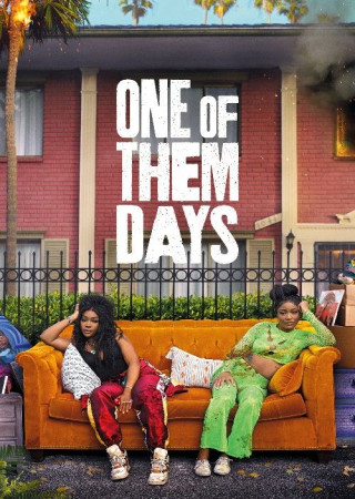 One of Them Days (2025) English Movie