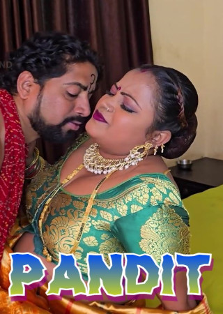 Pandit (2025) Hindi Uncut Short Films