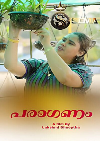 Paraganam (2025) Uncut Malayalam SigmaSeries Original Hot Short Films 