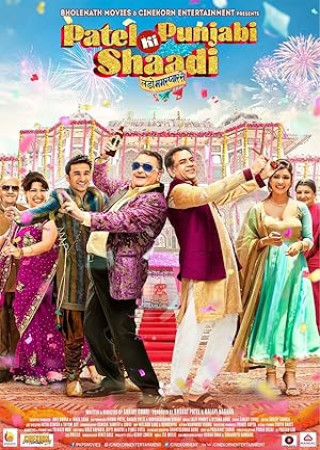 Patel Ki Punjabi Shaadi (2017) Hindi Movie