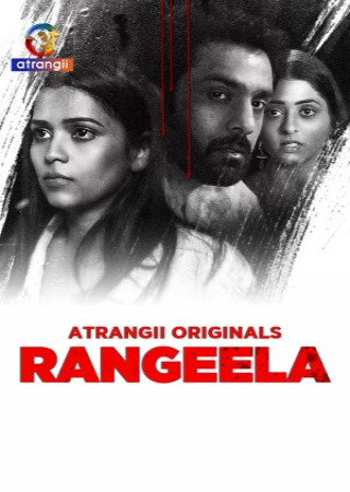 Rangeela (2025) Hindi Atrangii Short Films