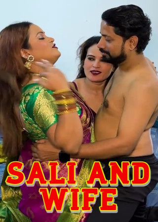 Sali And Wife (2025) Hindi Uncut Short Films
