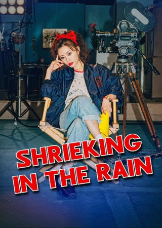 Shrieking in the Rain (2021) Unrated Japanese