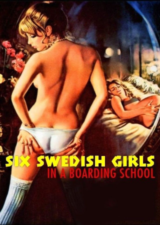 Six Swedish Girls in a Boarding School (1979) Unrated