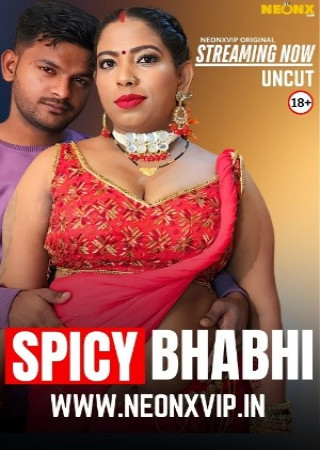 Spicy Bhabhi (2025) Hindi NeonX Short Films