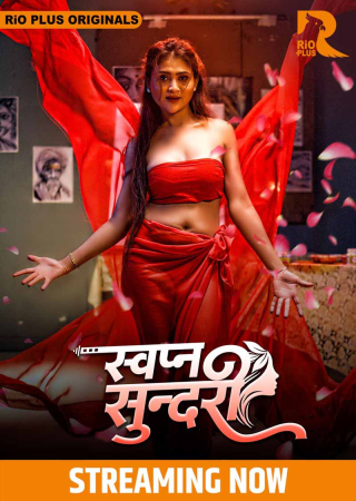 Swapna Sundariii (2025) RioPlus Season 01 E01T02 Web Series