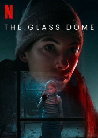 The Glass Dome (2025) Season 1 Hindi Dubbed Web Series