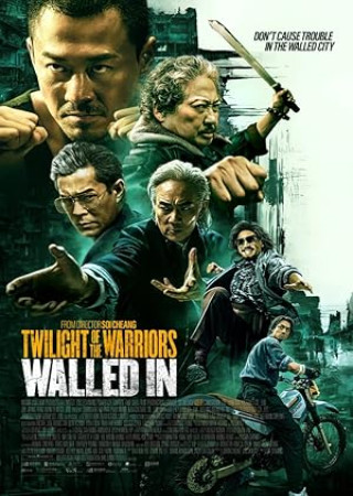 Twilight of the Warriors: Walled In (2024) Hindi Dubbed Movie